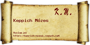 Keppich Mózes névjegykártya